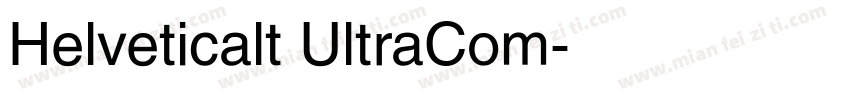 Helveticalt UltraCom字体转换
